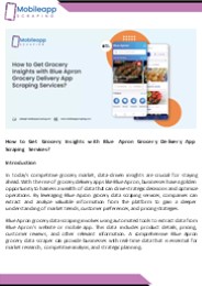 How to Get Grocery Insights with Blue Apron Grocery Delivery App Scraping Services?