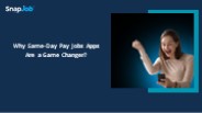 Why Same-Day Pay Jobs Apps Are a Game Changer?