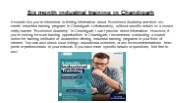Six month industrial training