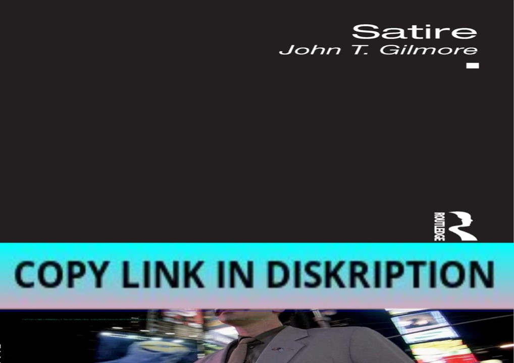 PDF/READ/DOWNLOAD Satire (The New Critical Idiom)