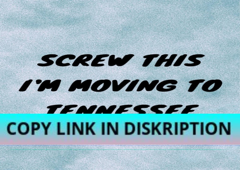 Read [PDF] Screw This I'm Moving To Tennessee: Funny Gag gift Notebook