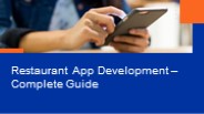 Restaurant App Development – Complete Guide