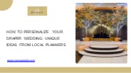 How to Personalize Your Draper Wedding: Unique Ideas from Local Planners
