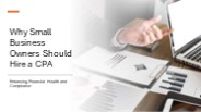 Why Small Business Owners Should Hire a CPA