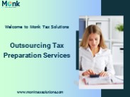 Complete Tax Preparation Services Offered Through Outsourcing
