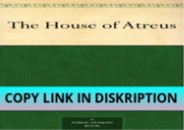 PDF/DOWNLOAD The House of Atreus