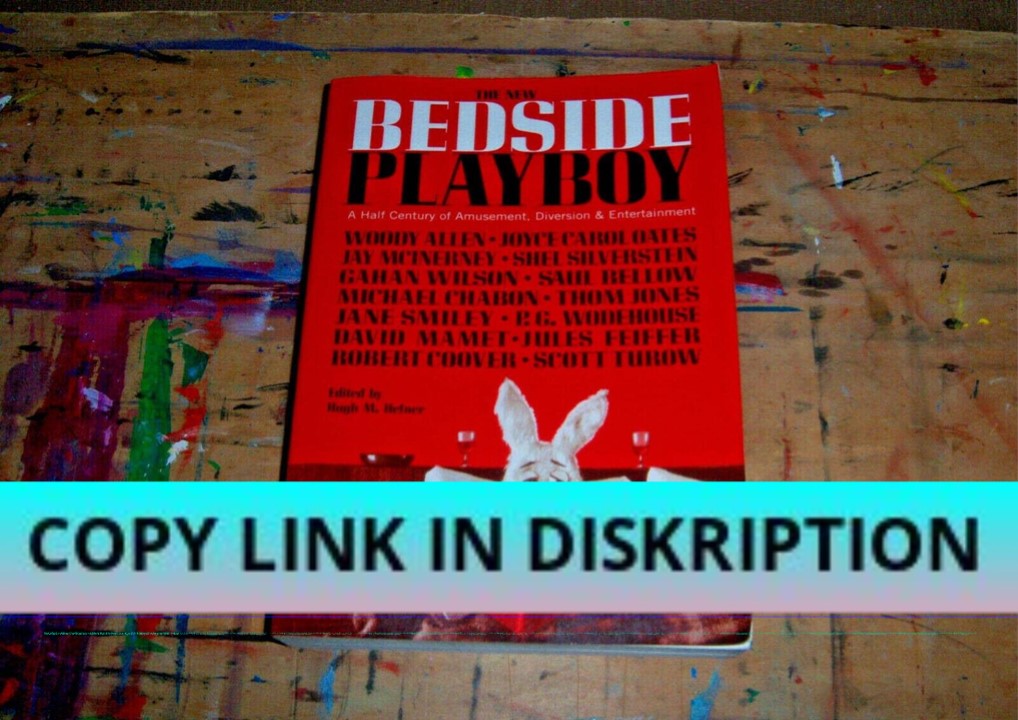 EPUB DOWNLOAD The New Bedside Playboy: A Half Century of Amusement, Di