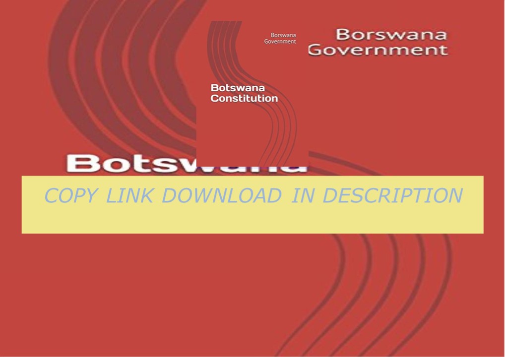 PDF✔Download❤ Botswana Constitution Paperback â€“ August 5, 2017