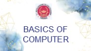 Basics of Computer