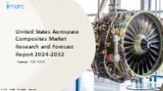 United States Aerospace Composites Market PPT: Growth, Outlook, Demand, Keyplayer Analysis and Opportunity 2024-32