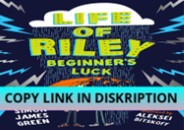 PDF DOWNLOAD FREE Life of Riley: Beginner's Luck