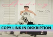 PDF Read Online Audrey: The 50s