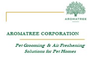 Aromatree Pet & Air Freshening Solutions for Pet homes PPT - 28.6.24