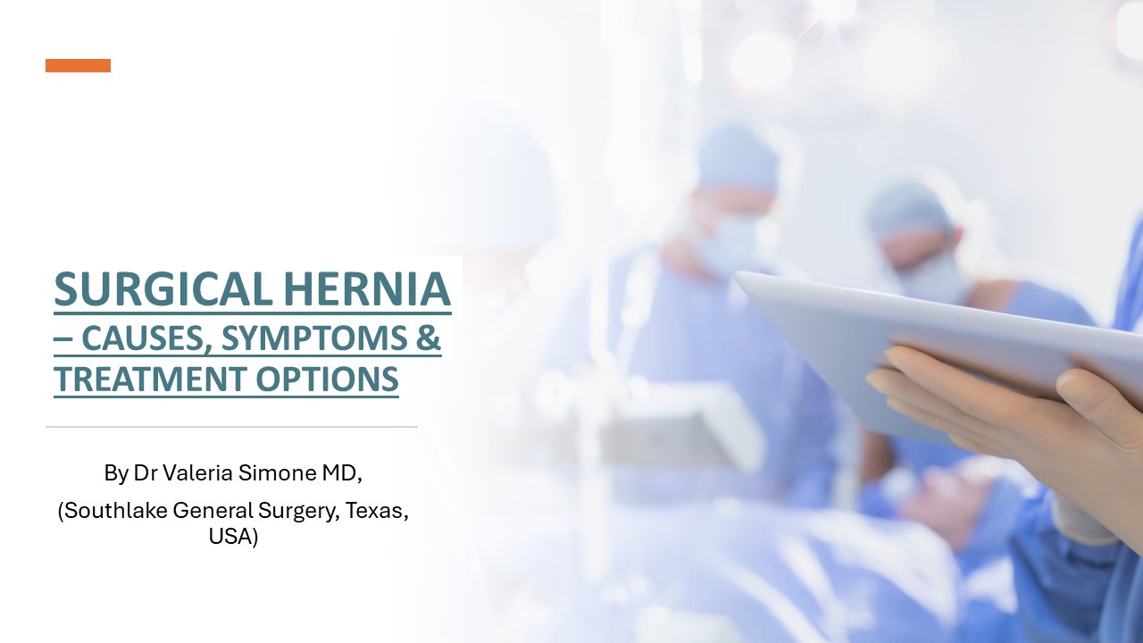 Surgical Hernia – Causes, Symptoms & Treatment Options