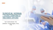 Surgical Hernia – Causes, Symptoms & Treatment Options