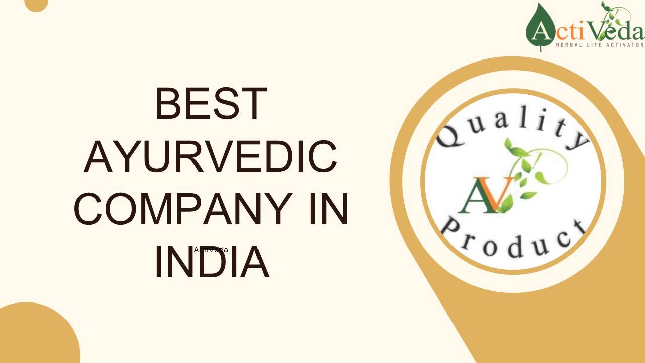 Best Ayurvedic Company in India