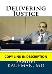 Kindle (online PDF) Delivering Justice Kindle Edition