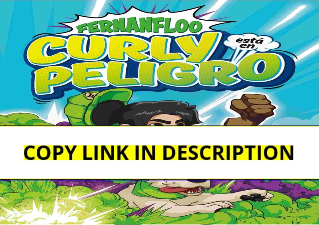 [PDF⚡READ❤] Curly esta en peligro / Curly is in Danger (Spanish Edition)