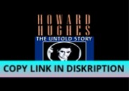 Read [PDF] Howard Hughes: The Untold Story
