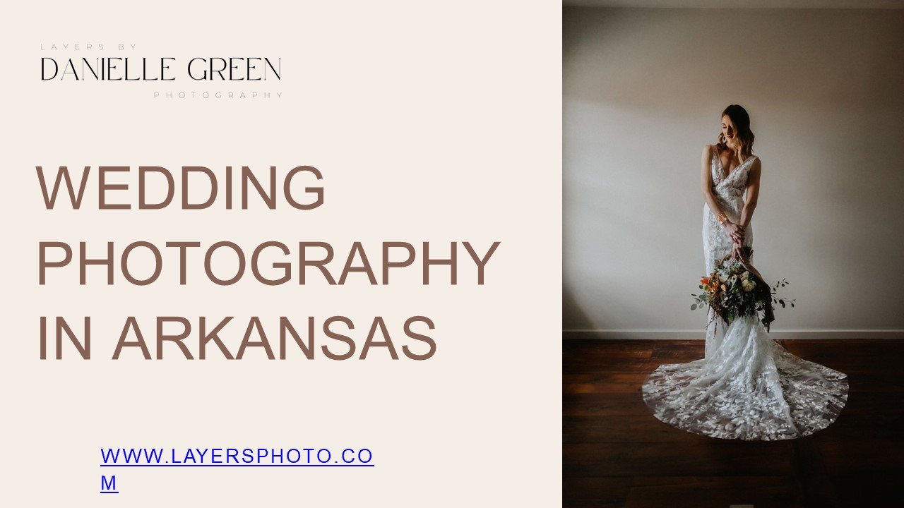 Wedding Photography in Arkansas - layersphoto.com
