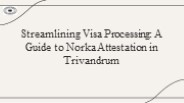 Norka Attestation Trivandrum