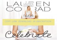 Download ⚡️[EBOOK]⚡️ Lauren Conrad Celebrate