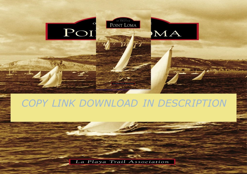 Pdf⚡️(read⚡️online) Point Loma (Images of America)