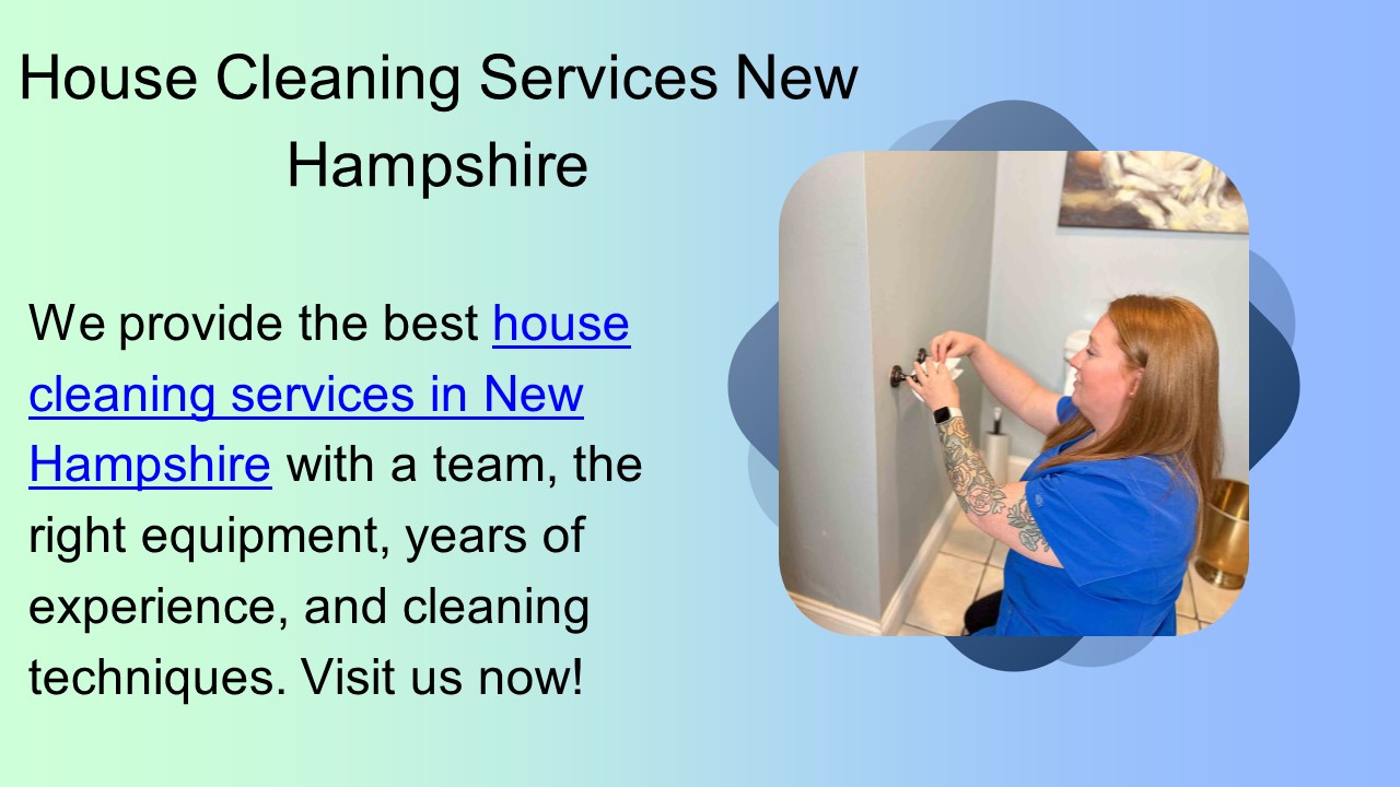 House Cleaning Services New Hampshire