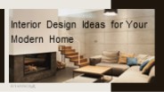 Interior Design Ideas For Your Modern Home