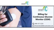 Billing for Continuous Glucose Monitor (CGM)