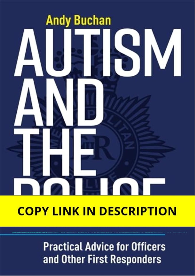 Download Autism and the Police Paperback â€“ February 21, 2020