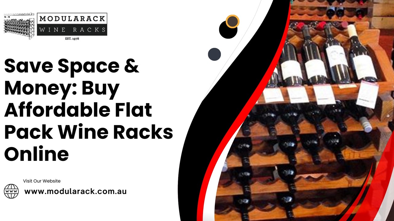 Save Space & Money Buy Affordable Flat Pack Wine Racks Online