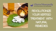 Revolutionize Your Vertigo Treatment with Natural Remedies