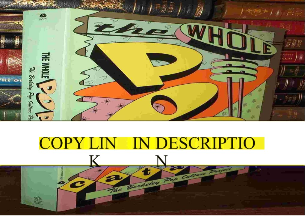 $PDF$/READ The Whole Pop Catalog: The Berkely Pop Culture Project