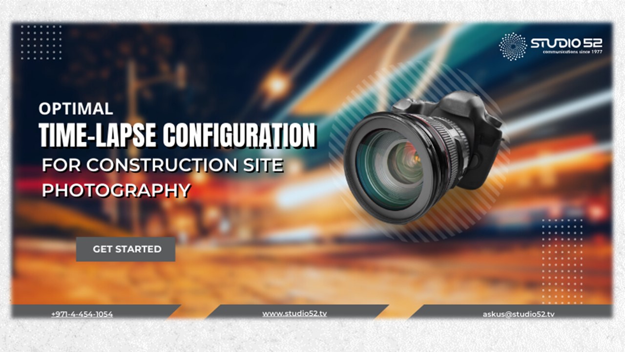 Optimal TimeLapse Configuration for Construction Site Photography