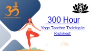 Best 300 hour yoga ttc in rishikesh