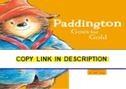 ❤[PDF]⚡ Paddington Goes for Gold (Paddington)