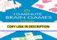⚡PDF ❤️ 10-Minute Brain Games: Visual Thinking