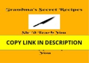 DOWNLOAD Grandma's Secret Recipes