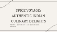 Spice Voyage: Authentic Indian Dishes Made Simple
