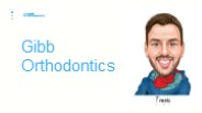 Premier Orthodontic Treatment for Adults at Gibb