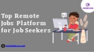 Top Remote Jobs Platform for Job Seekers