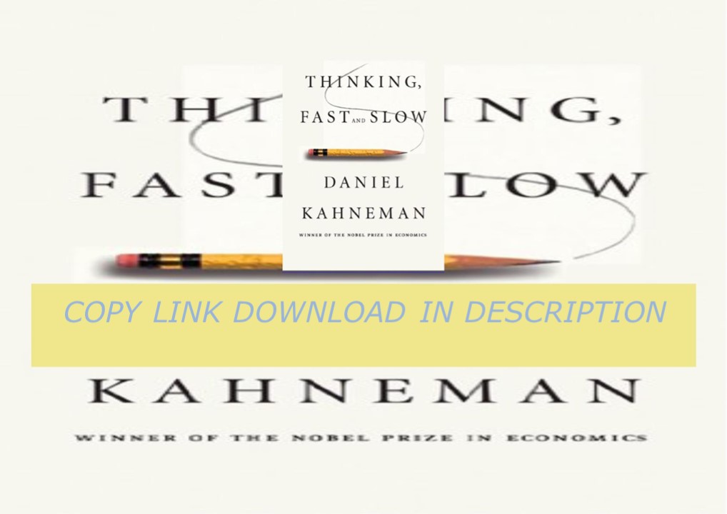 ✔️READ ❤️ONLINE Thinking, Fast and Slow Kindle Edition