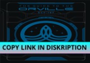 PDF DOWNLOAD The Guide to The Orville