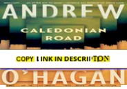 ❤[PDF]⚡  Caledonian Road: A Novel