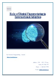 Role of Digital Fingerprinting in International Adoption