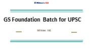 GS Foundation Batch for UPSC