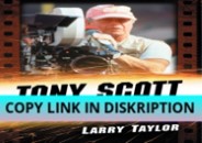 Download [PDF] Tony Scott
