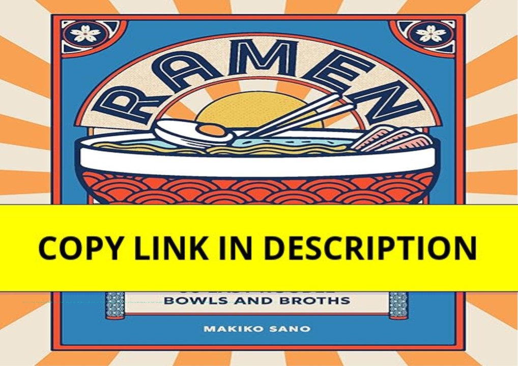 ❤download Ramen: 80 easy noodle bowls and broths