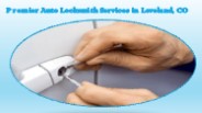 Premier Auto Locksmith Services in Loveland, CO